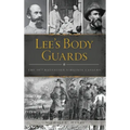 Lee's Body Guards: The 39th Virginia Cavalry