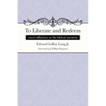 To Liberate and Redeem