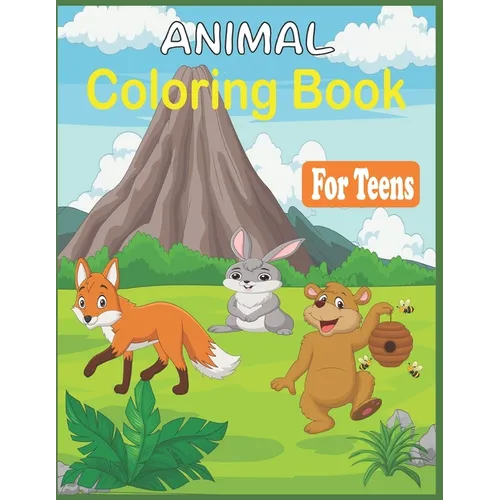 Animal Coloring Book For Teens: 45 Stress Relieving cute animal designs to color