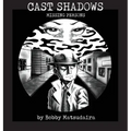 Cast Shadows: Missing Persons