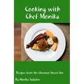 Cooking with Chef Monika: Recipes from the Chestnut Street Inn