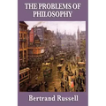 The Problems of Philosophy