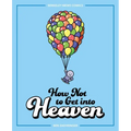 How Not to Get Into Heaven: Berkeley Mews Comics Volume 2