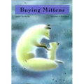 Buying Mittens