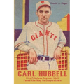Carl Hubbell: Five Fabulous Seasons that Paved the Way to Cooperstown