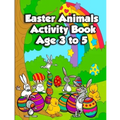 Easter Animals Activity Book Age 3 to 5: Fun Kids Workbook Activities Pages for Learning, with Spot the Differences, Coloring Illustrations, Shadow Ma