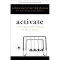 Activate: An Entirely New Approach to Small Groups