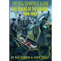 The Real Cowboys & Aliens: The Coming of the Airships (1896-1899)