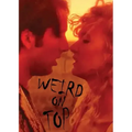 Weird on Top