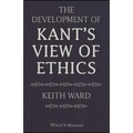 The Development of Kant's View of Ethics