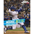 Mookie Betts: Baseball Champion