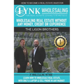 The Real Estate Connector Method: Wholesaling Real Estate, Without Money, Credit or Experience.: Learn How to Wholesale Real Estate, with Only a Lapto