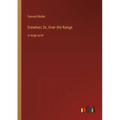 Erewhon; Or, Over the Range: in large print