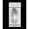 The Sword of Welleran and Other Stories
