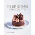 Inspiring Chocolate: Inventive Recipes from Renowned Chefs