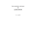 The Modern History of Lebanon.