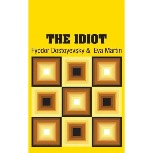 The Idiot