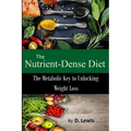 The Nutrient-Dense Diet