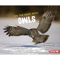 On the Hunt with Owls