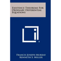Existence Theorems for Ordinary Differential Equations