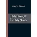 Daily Strength for Daily Needs