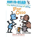 For Otto: Ready-To-Read Pre-Level 1