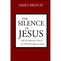 The Silence of Jesus
