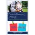 Essential Learning Theories: Applications to Authentic Teaching Situations
