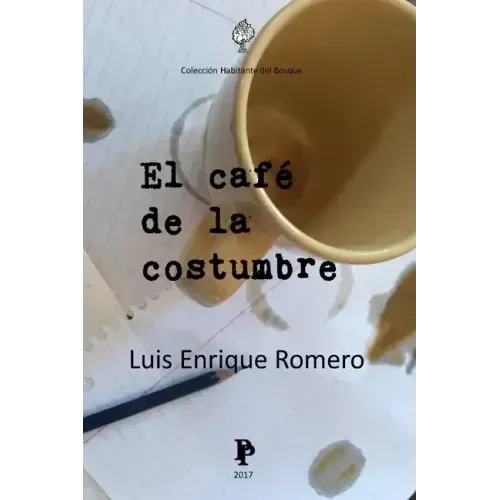 El cafe de la costumbre