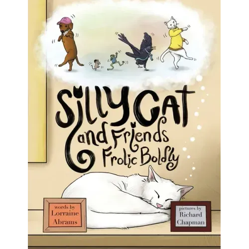 Silly Cat and Friends Frolic Boldly