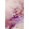 Auguste Blanqui and the Politics of Popular Empowerment