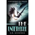 The Untethered