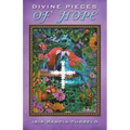 Divine Pieces of Hope
