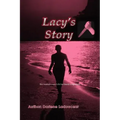 Lacy's Story