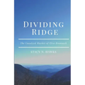 Dividing Ridge: the Unsolved Murder of Elva Brannock