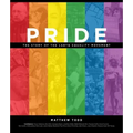 Pride: The Story of the LGBTQ Equality Movement