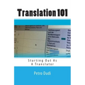 Translation 101: Starting Out As A Translator