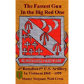 Fastest Gun in the Big Red One Painted Cover