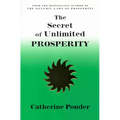 The Secret of Unlimited Prosperity