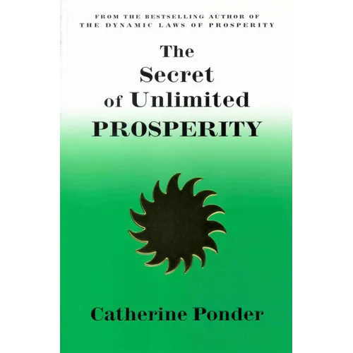 The Secret of Unlimited Prosperity