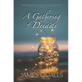 A Gathering of Dreams
