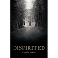 Dispirited
