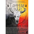 Totem Animals Of The Native American Indians