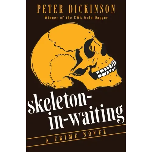 Skeleton-In-Waiting: A Crime Novel