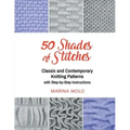 50 Shades of Stitches - Vol 2: Classic and Contemporay Knitting Patterns