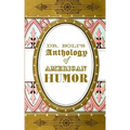 Dr. Boli's Anthology of American Humor