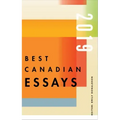 Best Canadian Essays 2019