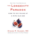 The Longevity Paradox: How to Die Young at a Ripe Old Age