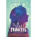 The Rosewood Chronicles #3: The Lost Princess