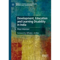 Development, Education and Learning Disability in India